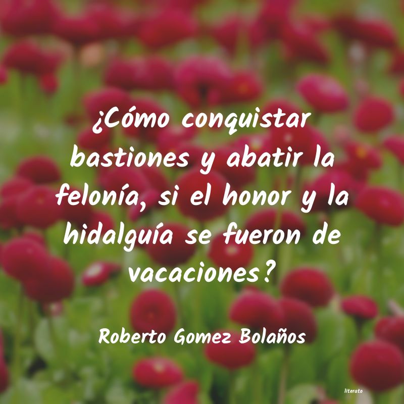 Frases de Roberto Gomez Bolaños