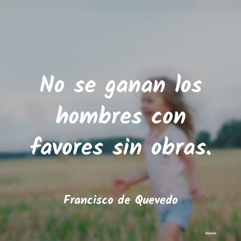 Frases de Francisco de Quevedo