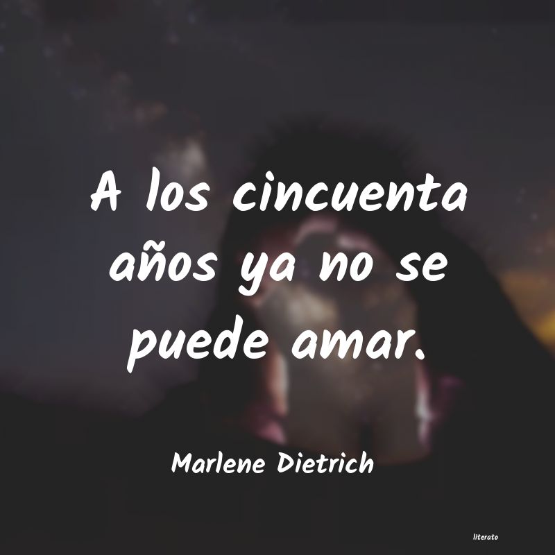 Frases de Marlene Dietrich