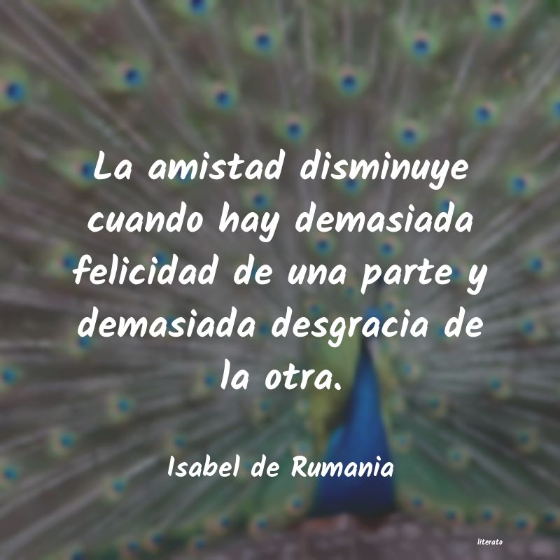 Frases de Isabel de Rumania