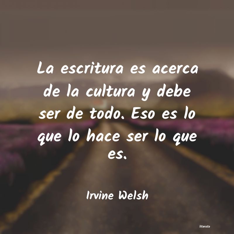 Frases de Irvine Welsh