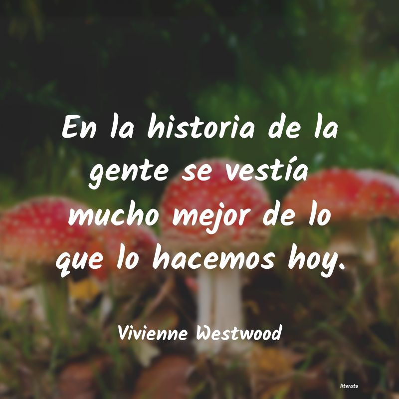 Frases de Vivienne Westwood