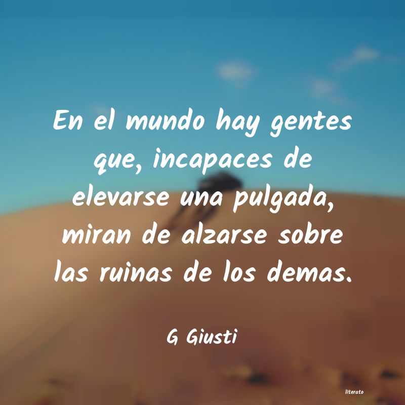 Frases de G Giusti