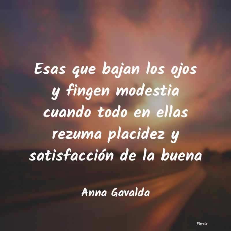 Frases de Anna Gavalda