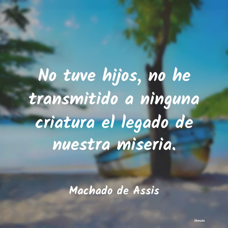 Frases de Machado de Assis