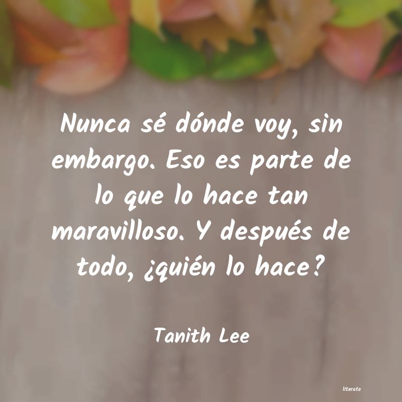 Frases de Tanith Lee