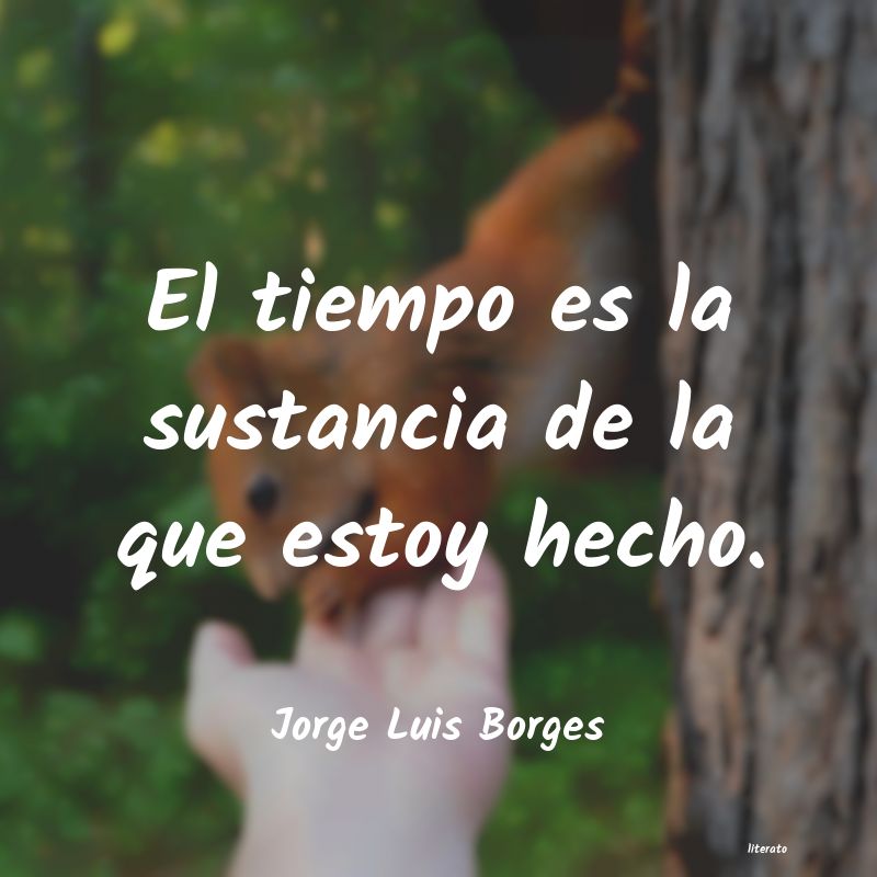 Frases de Jorge Luis Borges