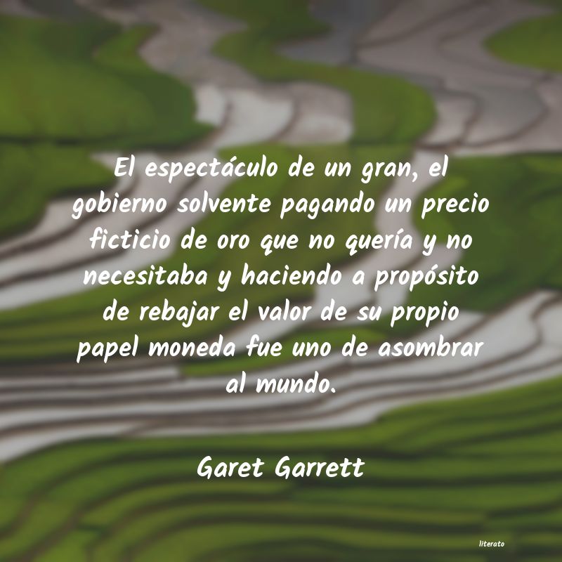 Frases de Garet Garrett