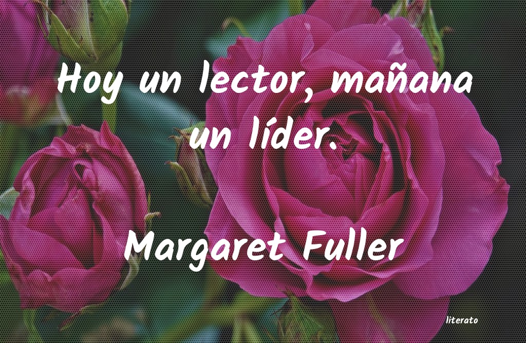 Frases de Margaret Fuller