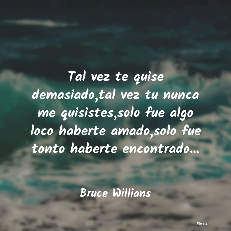 Frases de Bruce Willians