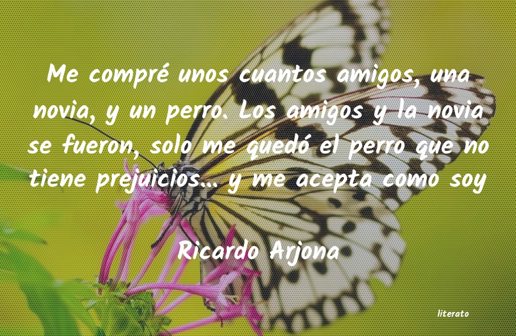 frases de Ricardo Arjona