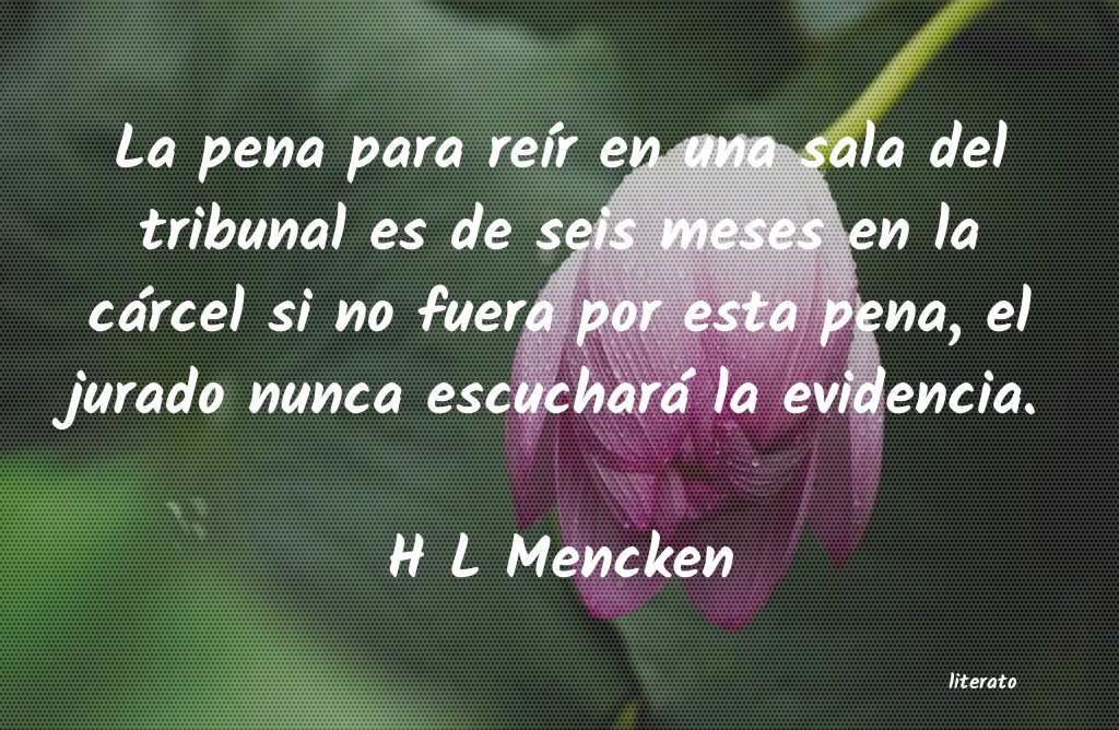 Frases de H L Mencken