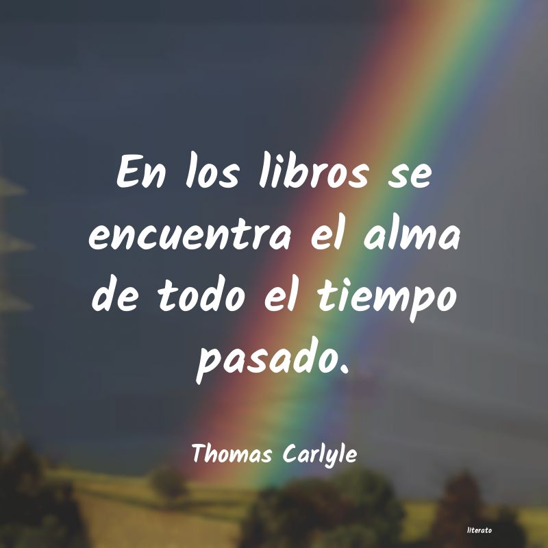 Frases de Thomas Carlyle