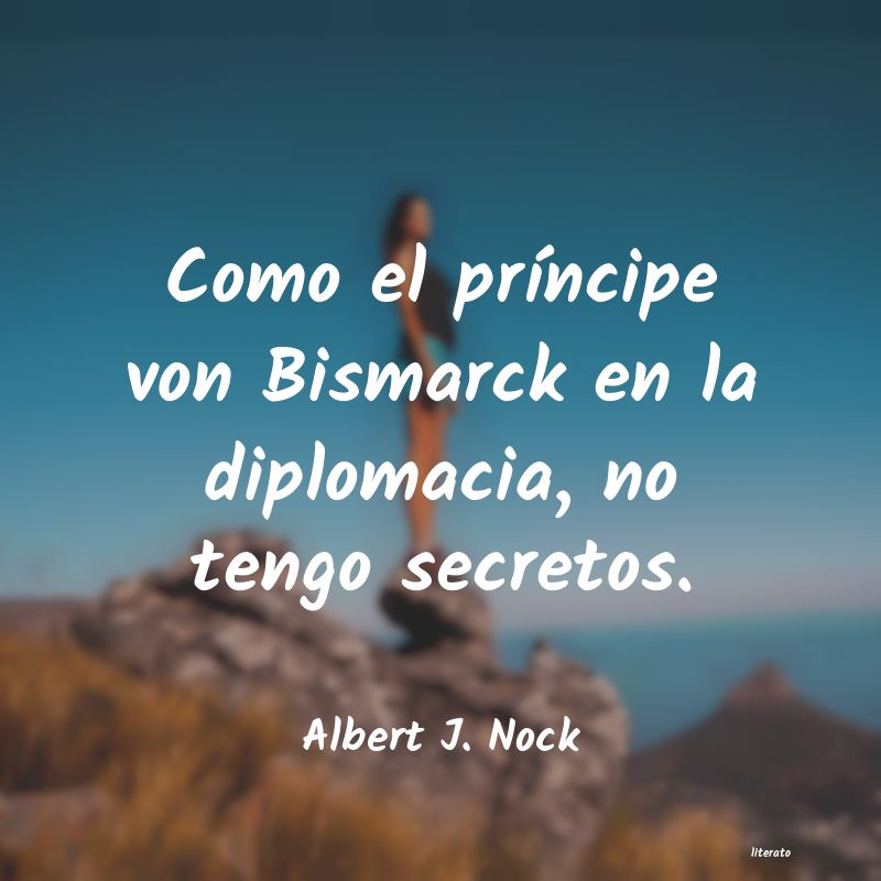 frases de Albert J. Nock