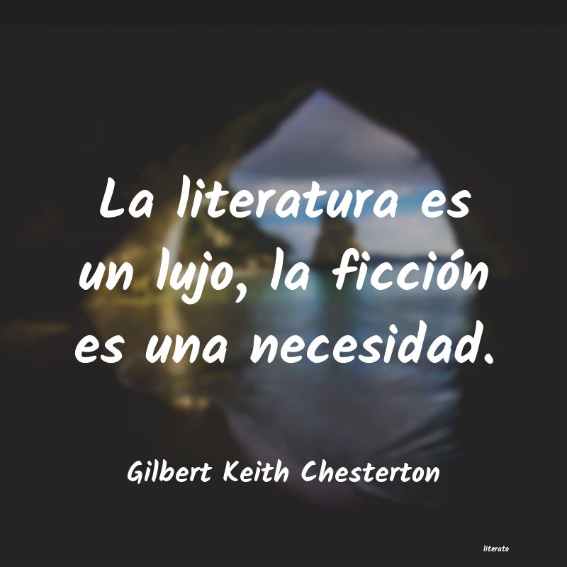 Frases de Gilbert Keith Chesterton