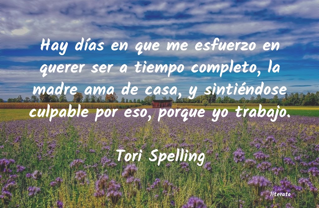 Frases de Tori Spelling