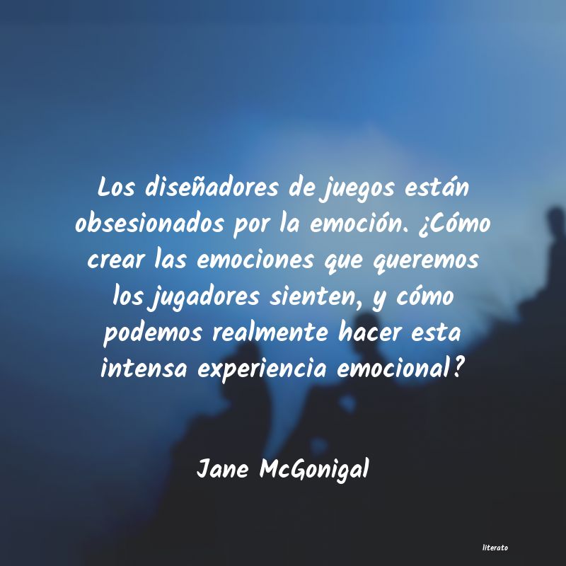 Frases de Jane McGonigal