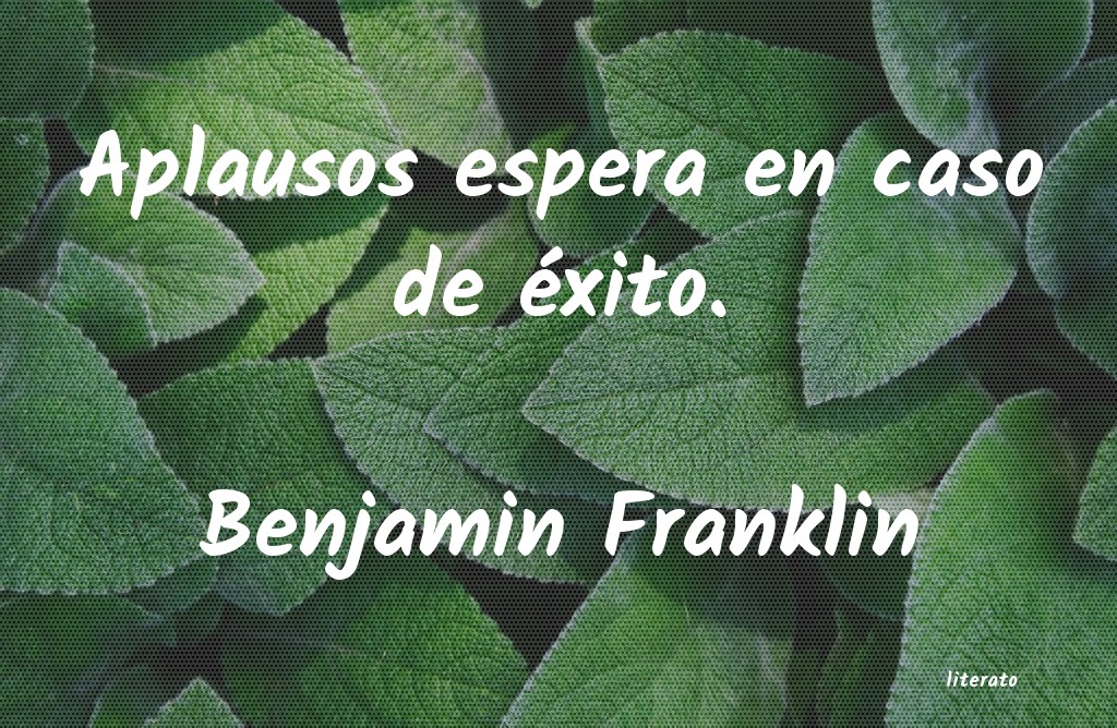 Frases de Benjamin Franklin