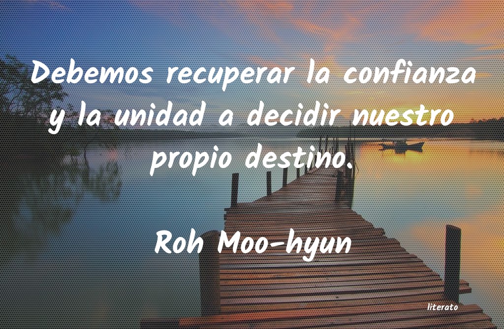 Frases de Roh Moo-hyun