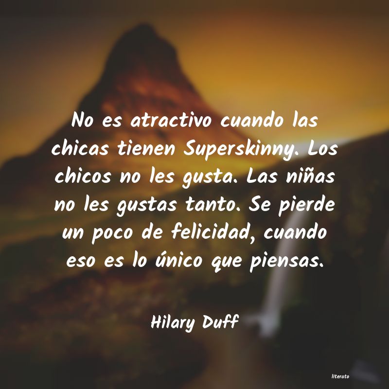 Frases de Hilary Duff