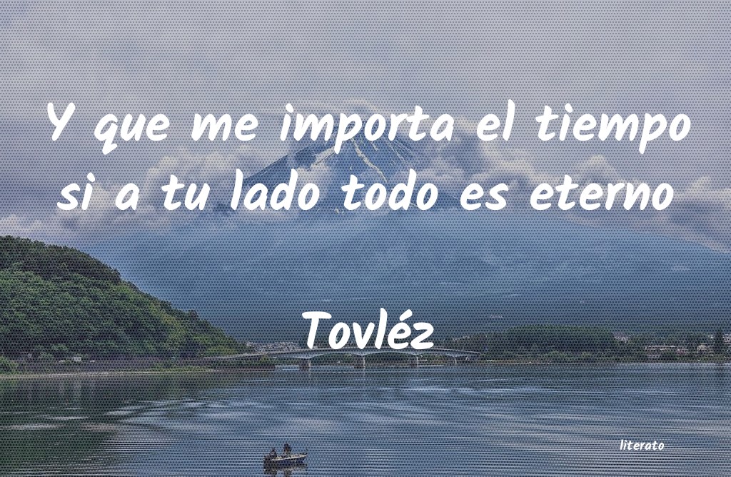 frases de TovlÃ©z