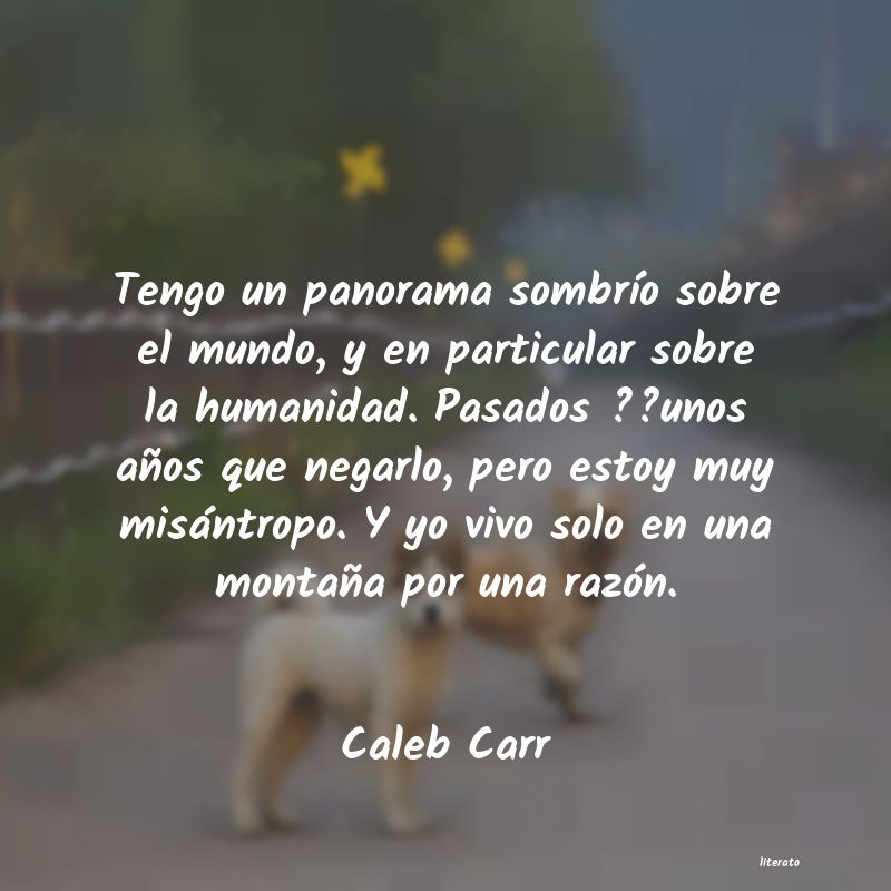 Frases de Caleb Carr