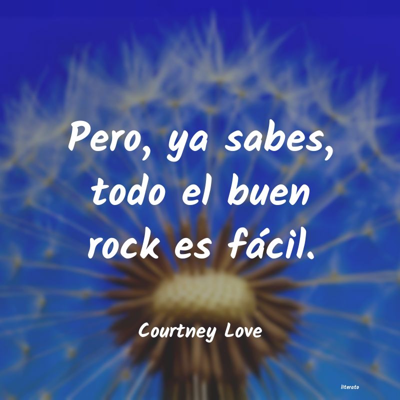 frases de Courtney Love