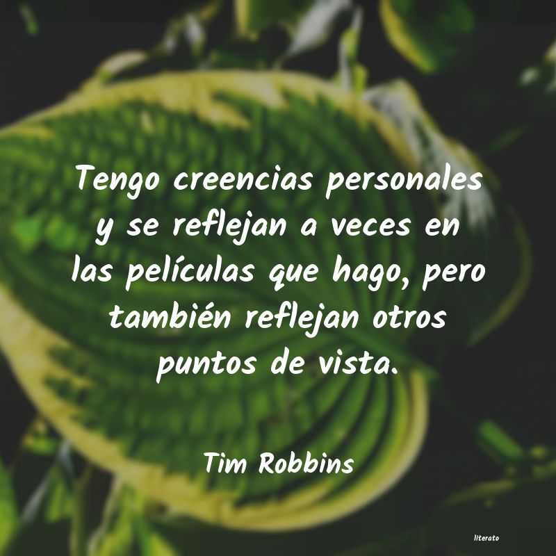 Frases de Tim Robbins