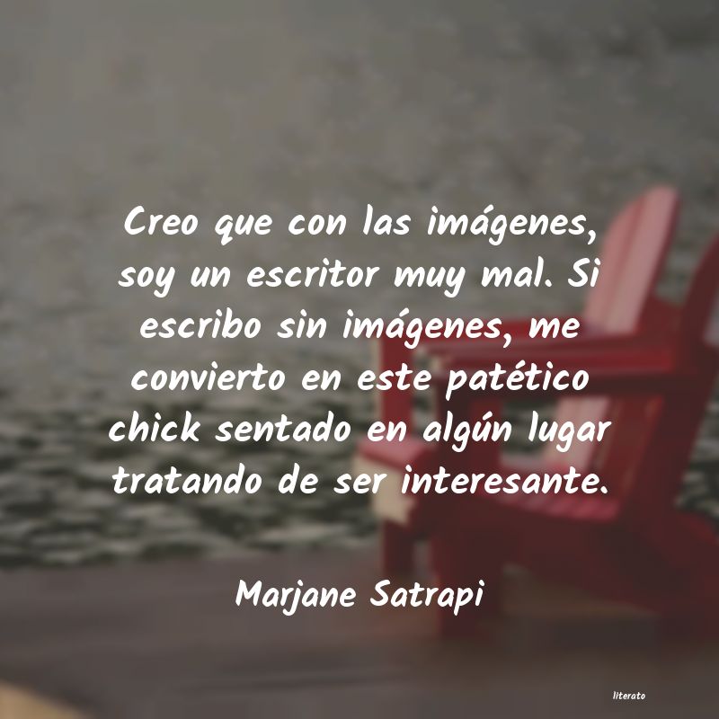 Frases de Marjane Satrapi