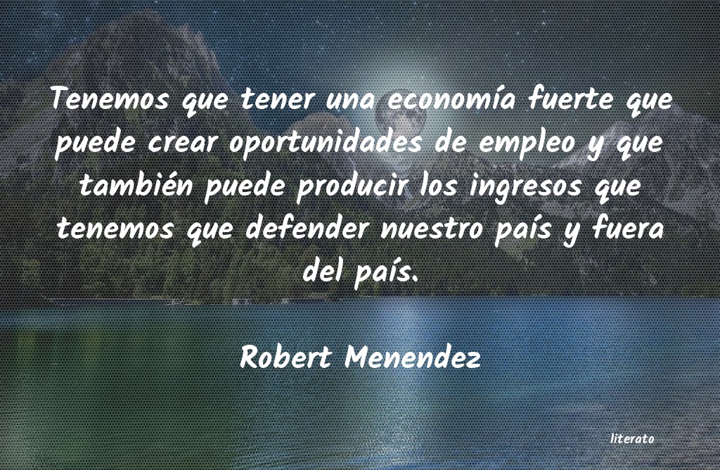 frases de Robert Menendez