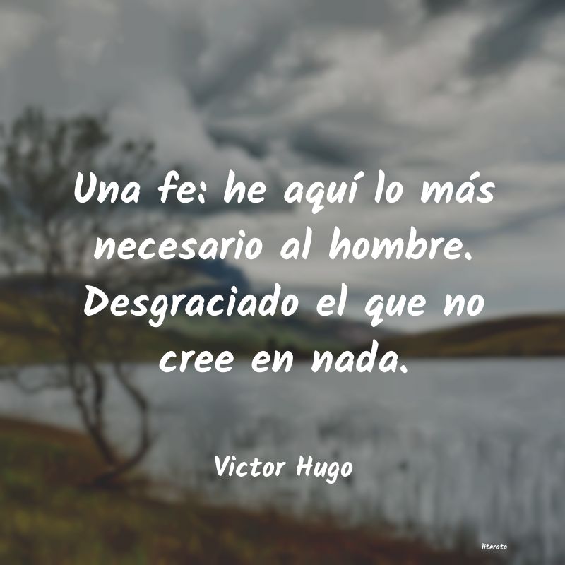 Frases de Victor Hugo