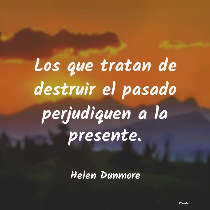 Frases de Helen Dunmore