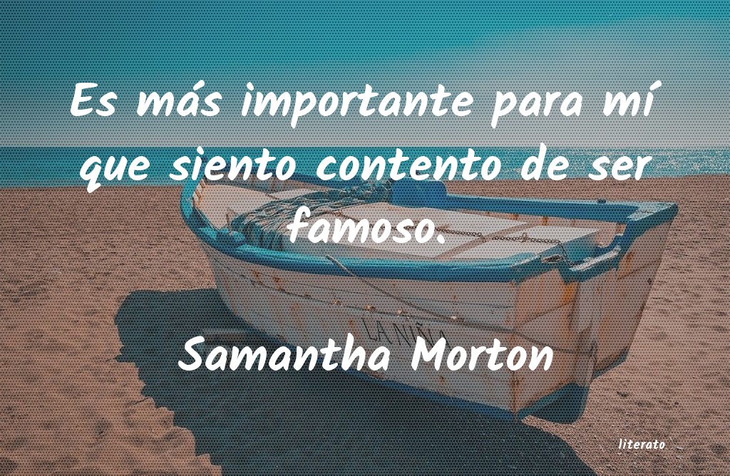 Frases de Samantha Morton