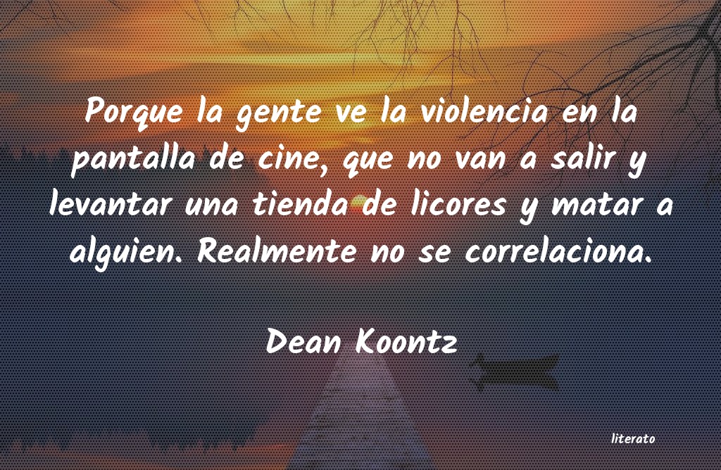 Frases de Dean Koontz