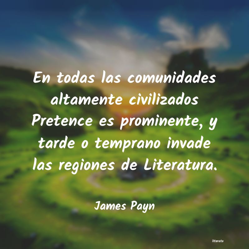 Frases de James Payn