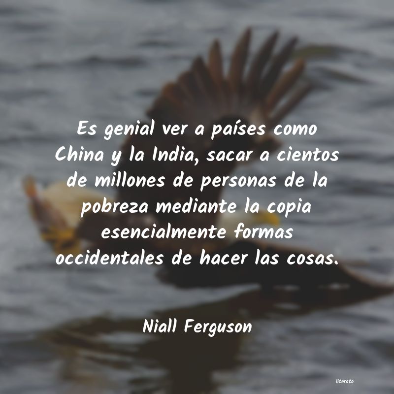 frases de Niall Ferguson