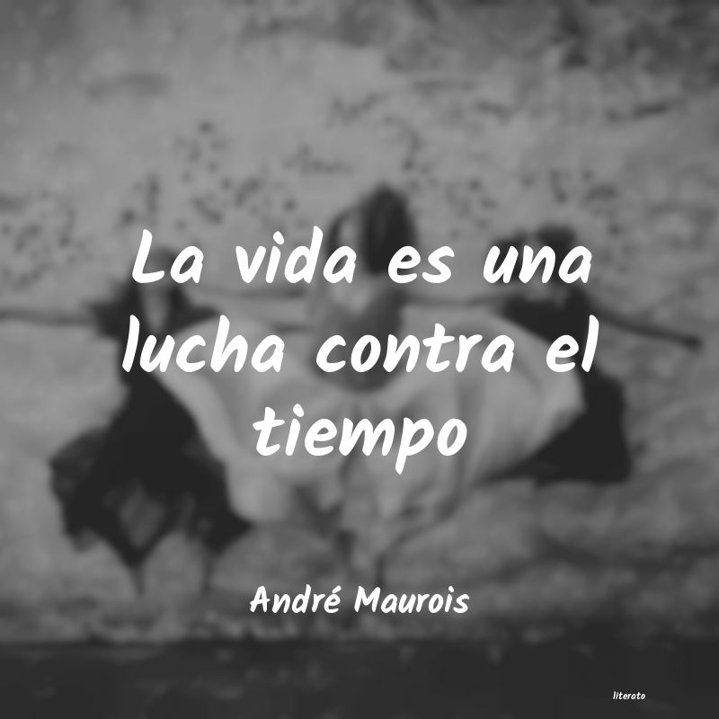 Frases de André Maurois