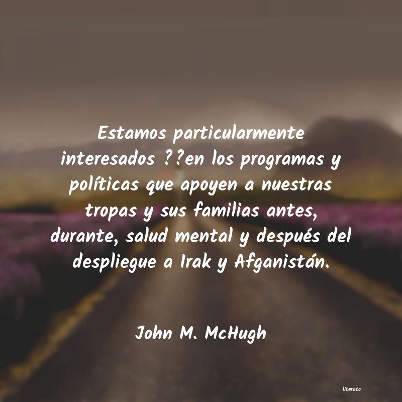 Frases de John M. McHugh