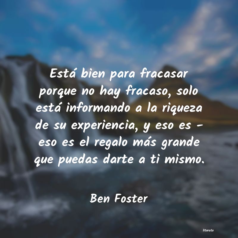 frases de Ben Foster