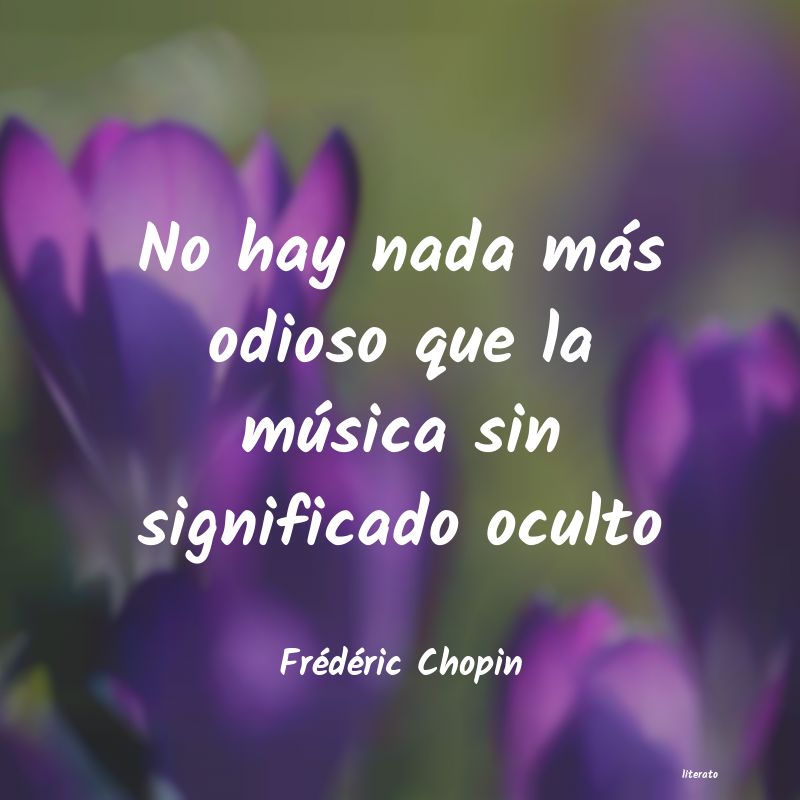 frases de Frédéric Chopin