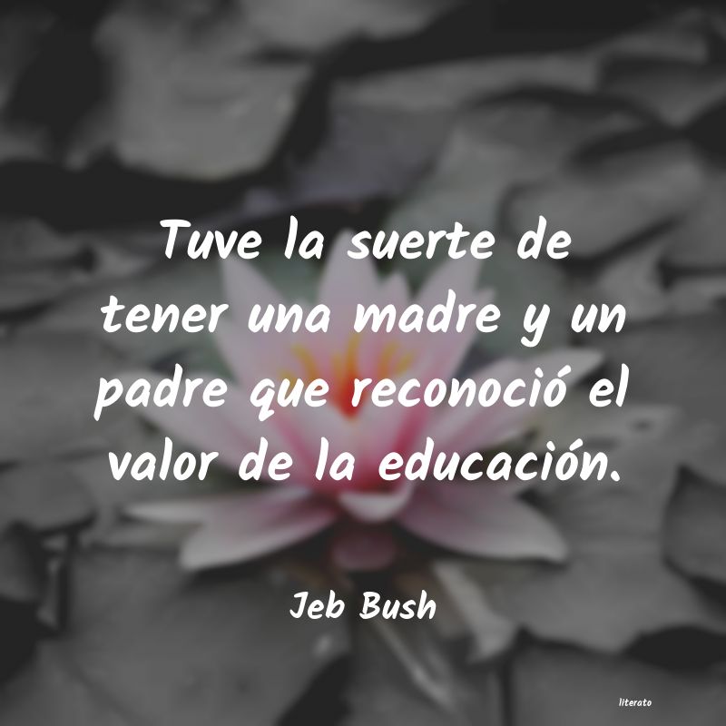 frases de Jeb Bush