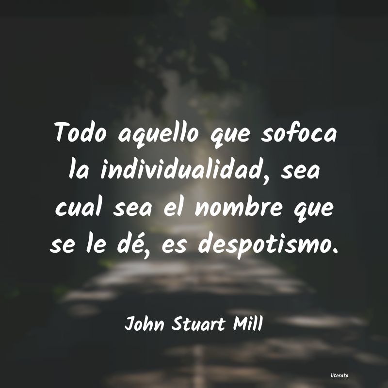 Frases de John Stuart Mill