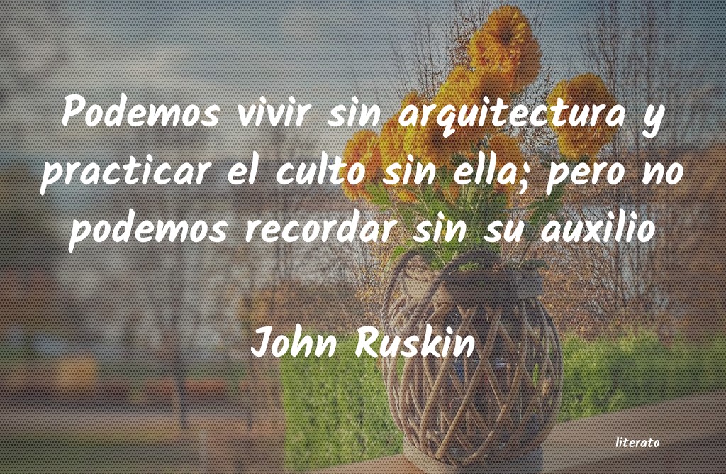 frases de John Ruskin