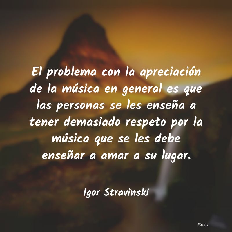 frases de Igor Stravinski