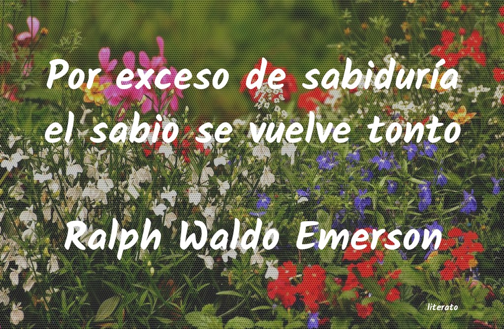 Frases de Ralph Waldo Emerson