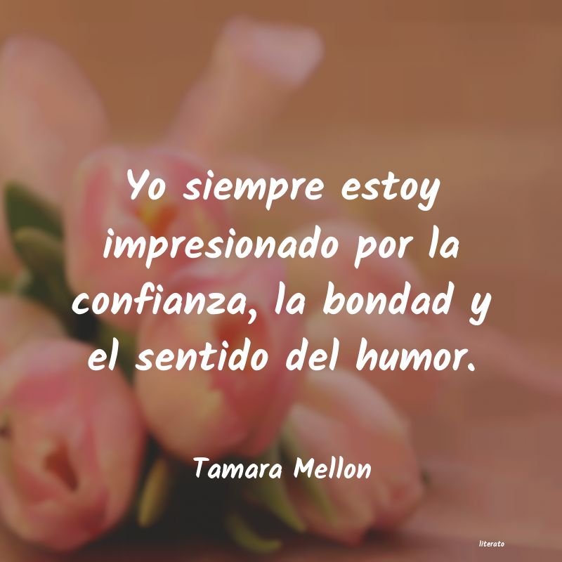 frases de Tamara Mellon