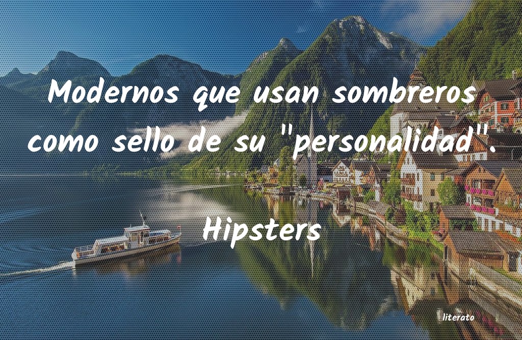 Frases de Hipsters