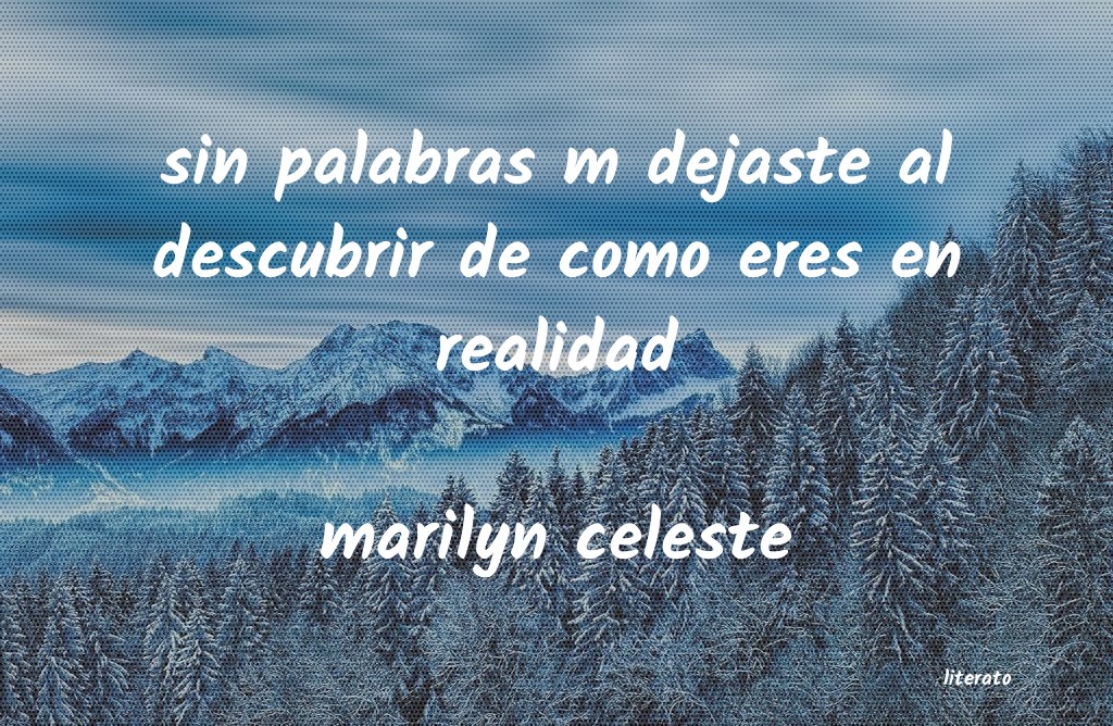 frases de marilyn celeste