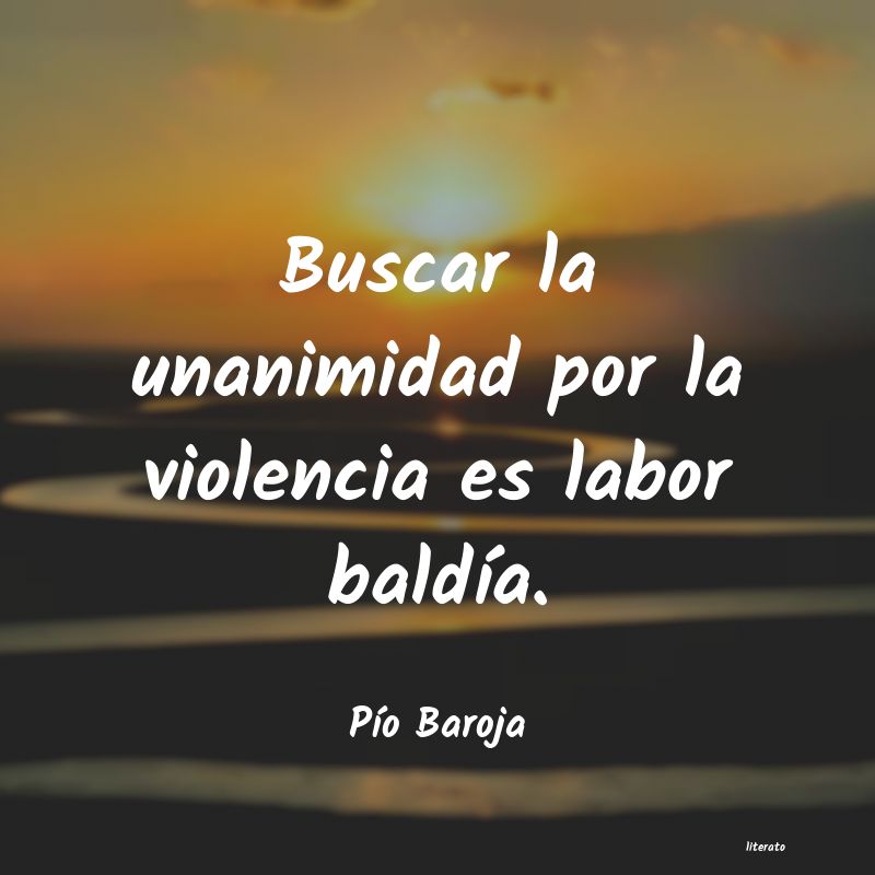 Frases de Pío Baroja