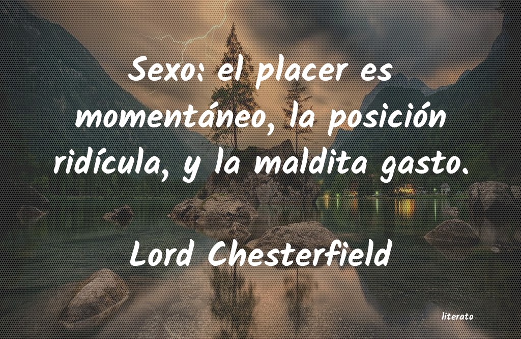 Frases de Lord Chesterfield